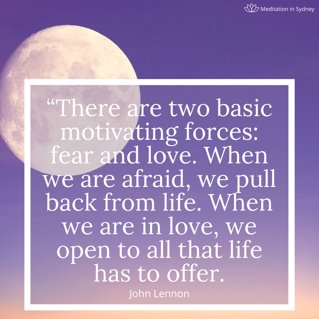 Guided Meditation to Overcome Fear, Worry and Anxiety. When in love you embrace life - John Lennon Quote